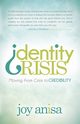 Identity Crisis, Anisa Joy