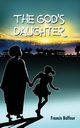 The God's Daughter, Baffour Francis