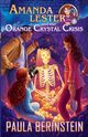 Amanda Lester and the Orange Crystal Crisis, Berinstein Paula
