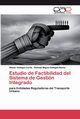 Estudio de Factibilidad del Sistema de Gestin Integrado, Gallegos Zurita Wilmer