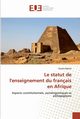 Le statut de l'enseignement du franais en Afrique, Elamin Younis