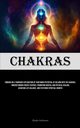 Chakras, Schlosser Zlatko