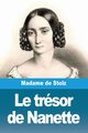 Le trsor de Nanette, Madame de Stolz
