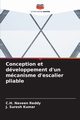 Conception et dveloppement d'un mcanisme d'escalier pliable, Naveen Reddy C.H.