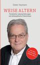 Weise altern, Heymann Dieter