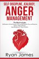 Self-Discipline, Jealousy, Anger Management, James Ryan