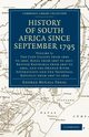 History of South Africa Since September 1795 - Volume 3, Theal George McCall