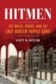 Hitmen, Deitche Scott M.