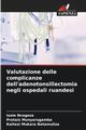 Valutazione delle complicanze dell'adenotonsillectomia negli ospedali ruandesi, Ncogoza Isaie