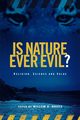 Is Nature Ever Evil?, 