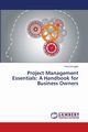 Project Management Essentials, Omugbe Paul