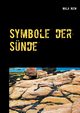 Symbole der Snde, Niem Mala