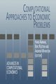 Computational Approaches to Economic Problems, 