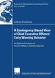 A Contingency-Based View of Chief Executive Officers' Early Warning Behaviour, Kirschkamp Andreas