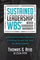 Sustained Leadership WBS, Reid JD CSCM CPCM Thomas G.