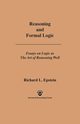 Reasoning and Formal Logic, Epstein Richard L