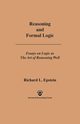 Reasoning and Formal Logic, Epstein Richard L