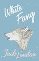 White Fang, London Jack