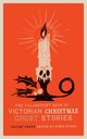 The Valancourt Book of Victorian Christmas Ghost Stories, Volume Three, Wood Ellen