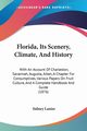 Florida, Its Scenery, Climate, And History, Lanier Sidney