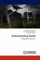 Understanding Death, Patnaik Gourishankar