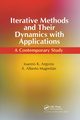 Iterative Methods and Their Dynamics with Applications, Argyros Ioannis Konstantinos
