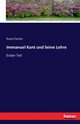 Immanuel Kant und Seine Lehre, Fischer Kuno
