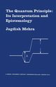The Quantum Principle, Mehra Jagdish