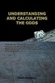 UNDERSTANDING AND CALCULATING THE ODDS, Barboianu Catalin