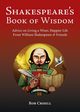 Shakespeare's Book of Wisdom, Crisell Rob