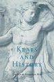 Keats and History, 