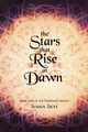 The Stars that Rise at Dawn, Skye Ivana