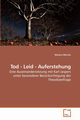 Tod - Leid - Auferstehung, Mersits Markus
