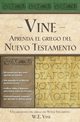 Aprenda el Griego del Nuevo Testamento, Vine William E.