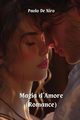 Magia d'Amore (Romance), De Niro Paolo