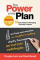 The Power of The Plan, Land Douglas