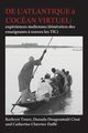De l'Atlantique ? l'ocan Virtuel, Tour Kathryn