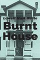 Burnt House, White Lowell Mick