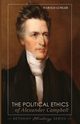 The Political Ethics of Alexander Campbell, Lunger Harold
