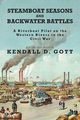 Steamboat Seasons and Backwater Battles, Gott Kendall D.