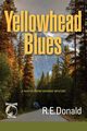 Yellowhead Blues, Donald R. E.