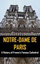 Notre-Dame de Paris, HijezGlobal Press