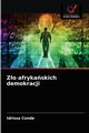 Zo afrykaskich demokracji, Cond Idrissa