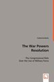 The War Power Resolution, Banks Catherine