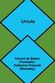 Ursula, de Balzac Honor