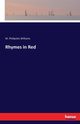 Rhymes in Red, Williams W. Phillpotts