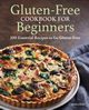 Gluten-Free Cookbook for Beginners, Kirk Jessica