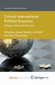 Critical International Political Economy, Shields Stuart