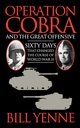 Operation Cobra and the Great Offensive, Yenne Bill