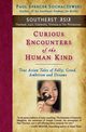 Curious Encounters of the Human Kind - Southeast Asia, Sochaczewski Paul Spencer